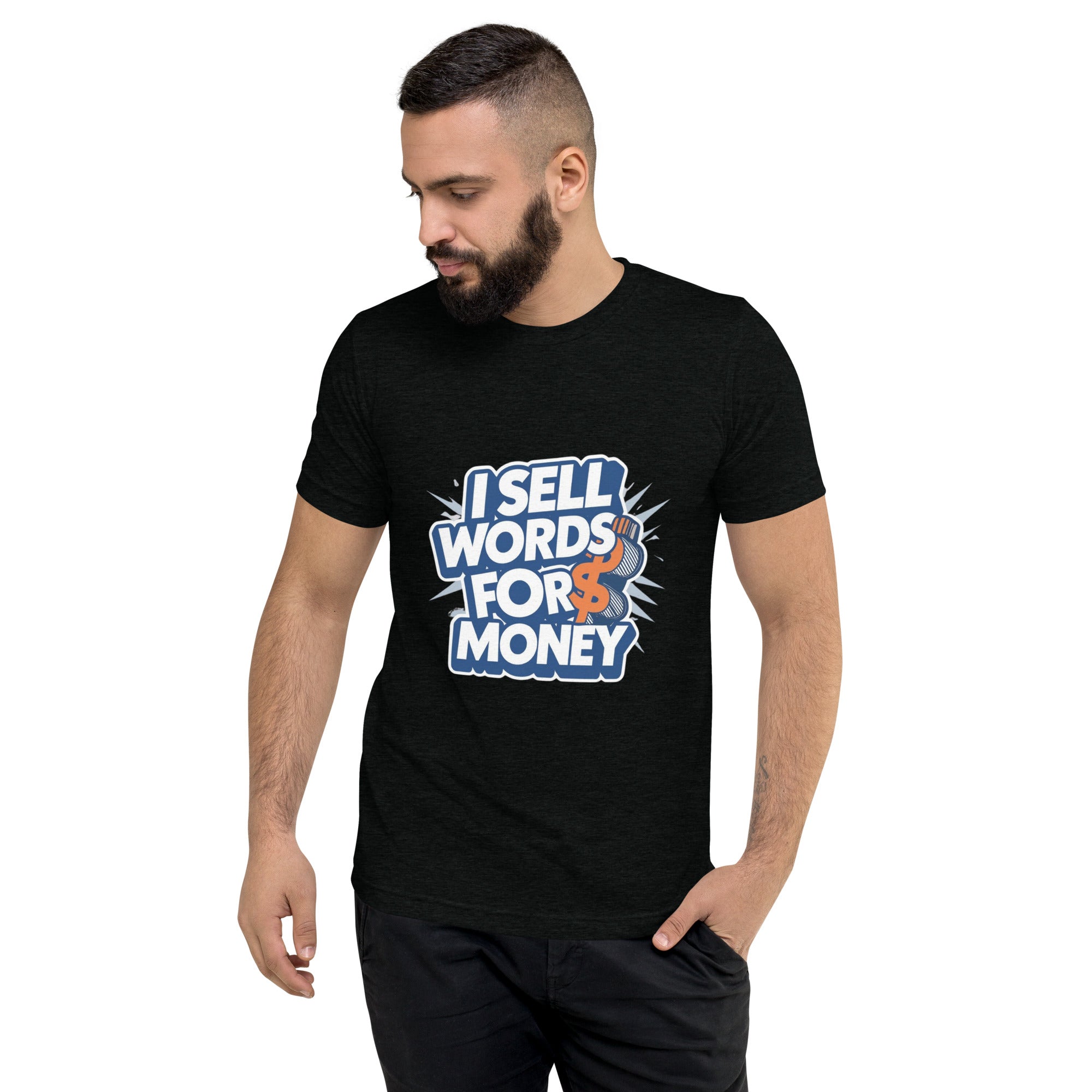 I Sell Words for Money T-Shirt