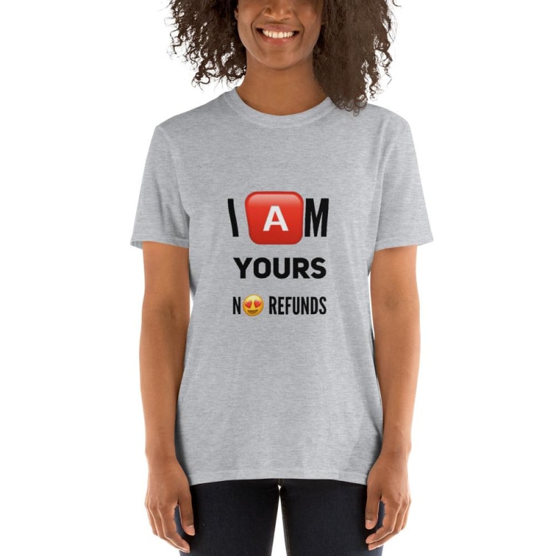 I am Yours T-Shirt - dilutee.com