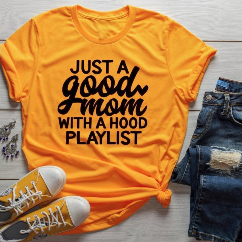 Just a Good Mom with Hood Playlist - Graphic Tee