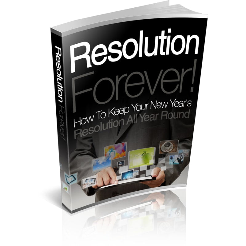New Year’s Resolution Forever - dilutee.com
