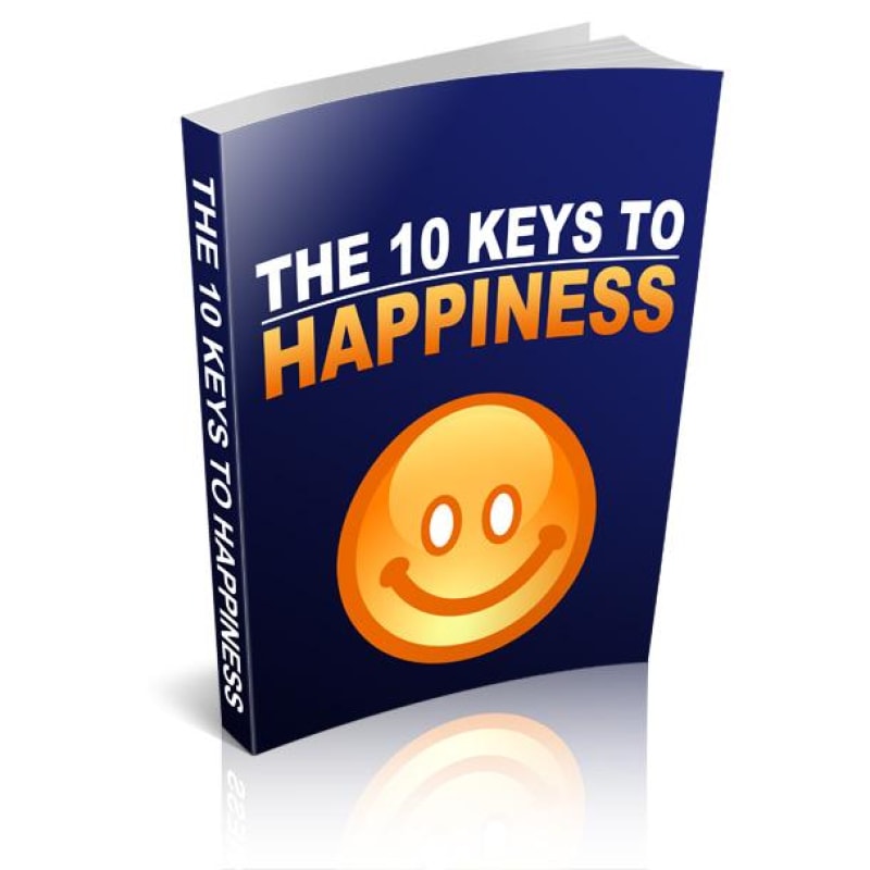 The 10 Keys to Happiness - dilutee.com